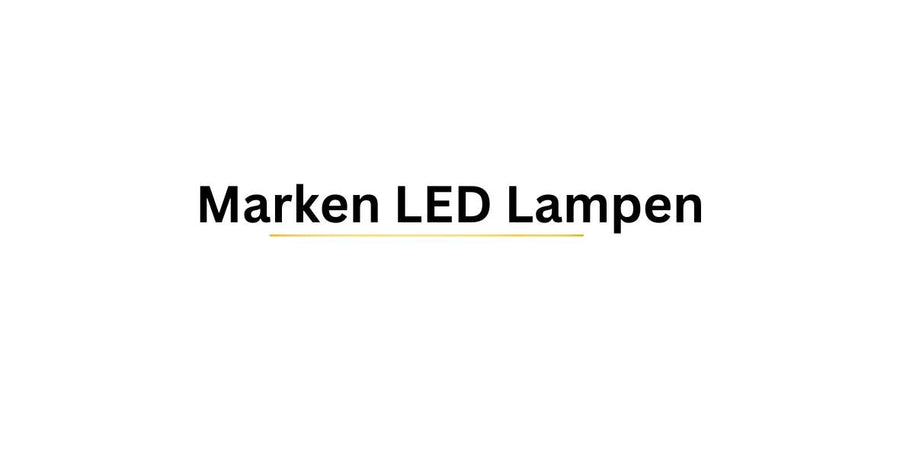 Marken LED Lampen